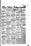 Alloa Advertiser Saturday 30 November 1850 Page 1