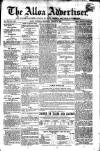 Alloa Advertiser Saturday 09 August 1851 Page 1