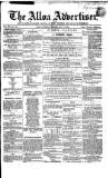 Alloa Advertiser Saturday 15 May 1852 Page 1