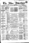 Alloa Advertiser Saturday 27 May 1854 Page 1