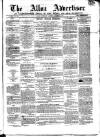 Alloa Advertiser Saturday 14 October 1854 Page 1