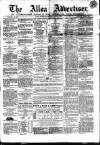 Alloa Advertiser Saturday 14 July 1855 Page 1