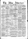Alloa Advertiser Saturday 06 October 1855 Page 1