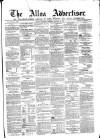 Alloa Advertiser Saturday 12 January 1856 Page 1