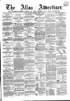 Alloa Advertiser Saturday 08 March 1856 Page 1