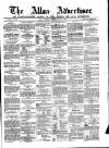 Alloa Advertiser Saturday 10 May 1856 Page 1