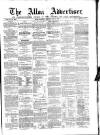 Alloa Advertiser Saturday 17 May 1856 Page 1