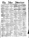 Alloa Advertiser Saturday 07 June 1856 Page 1