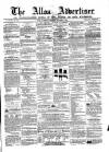 Alloa Advertiser Saturday 09 October 1858 Page 1