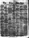 Alloa Advertiser Saturday 02 April 1859 Page 1