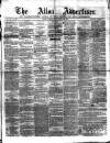 Alloa Advertiser Saturday 23 July 1859 Page 1