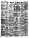 Alloa Advertiser Saturday 15 October 1859 Page 1