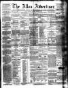 Alloa Advertiser Saturday 07 January 1860 Page 1