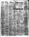 Alloa Advertiser Saturday 11 February 1860 Page 1