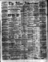 Alloa Advertiser Saturday 25 February 1860 Page 1
