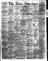 Alloa Advertiser Saturday 29 September 1860 Page 1
