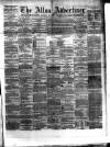 Alloa Advertiser Saturday 26 January 1861 Page 1