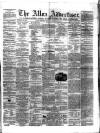 Alloa Advertiser Saturday 28 September 1861 Page 1
