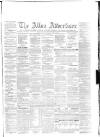 Alloa Advertiser Saturday 08 March 1862 Page 1