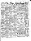 Alloa Advertiser Saturday 19 July 1862 Page 1