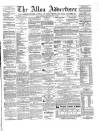 Alloa Advertiser Saturday 26 July 1862 Page 1