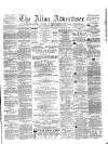 Alloa Advertiser Saturday 27 September 1862 Page 1