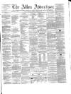 Alloa Advertiser Saturday 01 November 1862 Page 1
