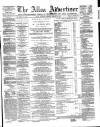 Alloa Advertiser Saturday 31 January 1863 Page 1