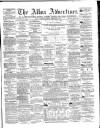 Alloa Advertiser Saturday 12 September 1863 Page 1