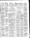 Alloa Advertiser Saturday 07 November 1863 Page 1