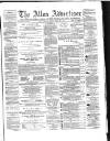 Alloa Advertiser Saturday 06 February 1864 Page 1