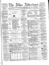 Alloa Advertiser Saturday 05 March 1864 Page 1