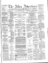 Alloa Advertiser Saturday 22 October 1864 Page 1