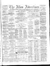 Alloa Advertiser Saturday 19 November 1864 Page 1