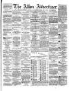 Alloa Advertiser Saturday 25 February 1865 Page 1