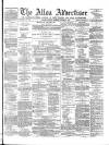 Alloa Advertiser Saturday 14 October 1865 Page 1