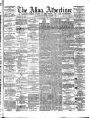 Alloa Advertiser Saturday 02 December 1865 Page 1