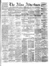 Alloa Advertiser Saturday 09 December 1865 Page 1