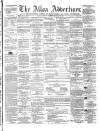 Alloa Advertiser Saturday 23 December 1865 Page 1