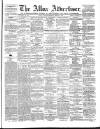 Alloa Advertiser Saturday 17 March 1866 Page 1