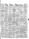Alloa Advertiser Saturday 05 October 1867 Page 1