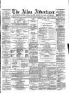 Alloa Advertiser Saturday 19 October 1867 Page 1