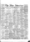 Alloa Advertiser Saturday 29 February 1868 Page 1