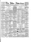 Alloa Advertiser Saturday 07 March 1868 Page 1