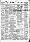 Alloa Advertiser Saturday 05 June 1869 Page 1