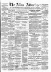 Alloa Advertiser Saturday 14 May 1870 Page 1