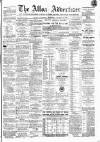 Alloa Advertiser Saturday 06 August 1870 Page 1