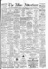 Alloa Advertiser Saturday 26 November 1870 Page 1
