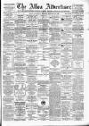 Alloa Advertiser Saturday 13 January 1872 Page 1