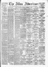 Alloa Advertiser Saturday 16 November 1872 Page 1